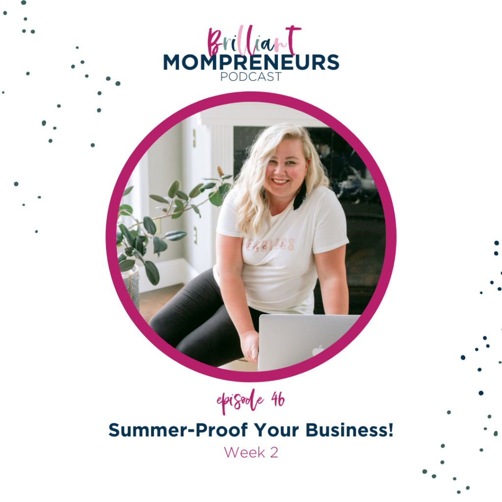 Summer-Proof Your Business!