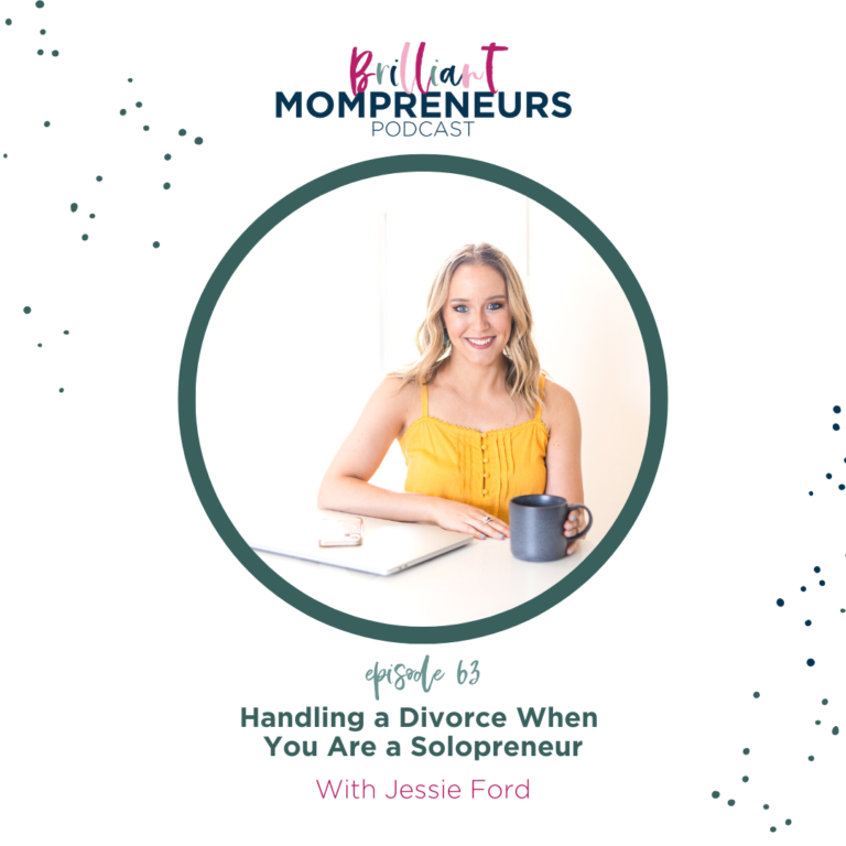 Handling a Divorce When You Are a Solopreneur with Jessie Ford